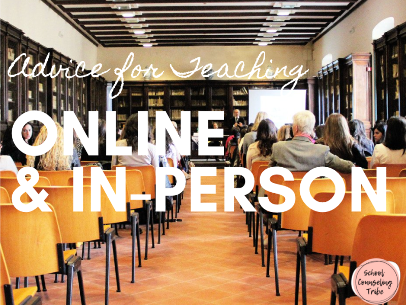 Advice for Teaching Online & In-Person